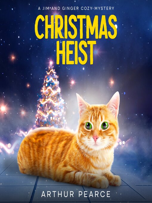 Title details for Christmas Heist by Arthur Pearce - Available